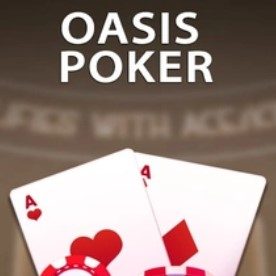 Oasis poker game